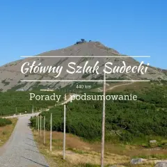 Główny szlak sudecki etapy: malownicza droga prowadzi na szczyt góry Śnieżka, gdzie znajduje się obserwatorium.